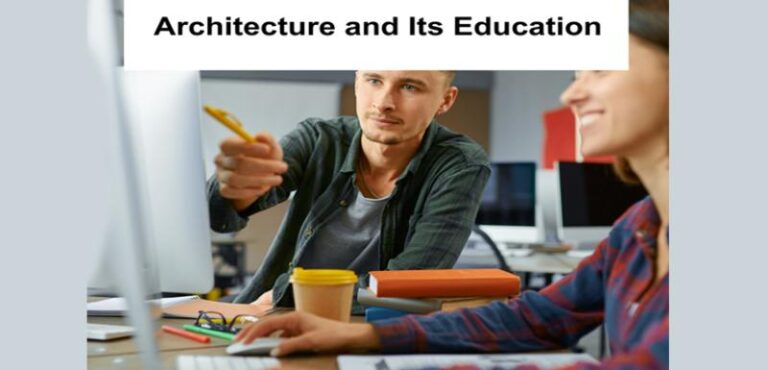 Architecture and Its Education