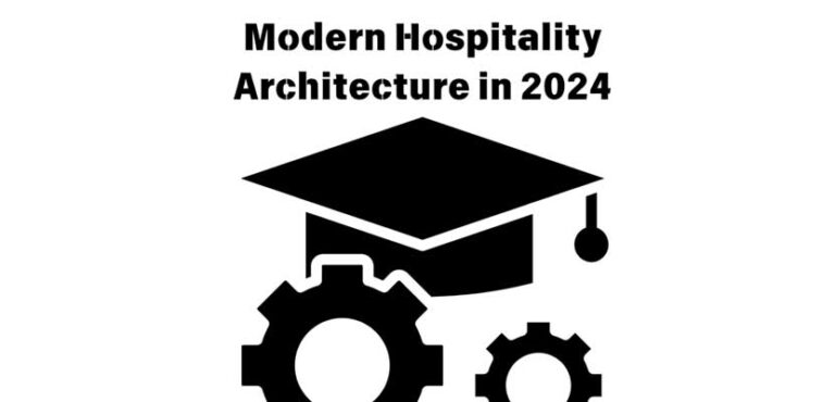 Modern Hospitality Architecture in 2024