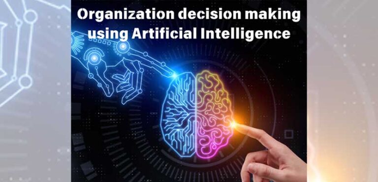 Organization decision making using Artificial Intelligence